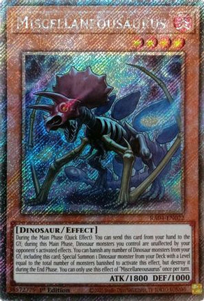 Miscellaneousaurus  [RA04-EN022] Platinum Secret Rare 1st Edition