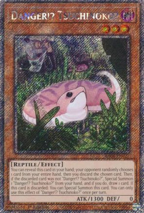 Danger!? Tsuchinoko?  [RA04-EN027] Platinum Secret Rare 1st Edition