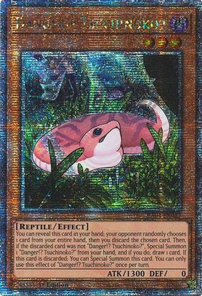 Danger!? Tsuchinoko?  [RA04-EN027] Quarter Century Secret Rare 1st Edition