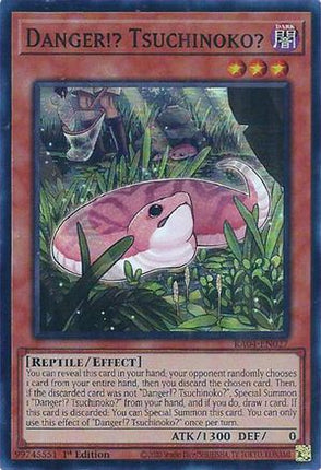 Danger!? Tsuchinoko? [RA04-EN027] Super Rare 1st Edition