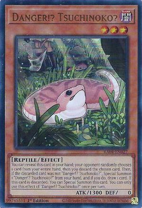 Danger!? Tsuchinoko?  [RA04-EN027] Ultra Rare 1st Edition