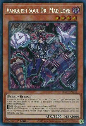 Vanquish Soul Dr. Mad Love  [RA04-EN045] Secret Rare 1st Edition