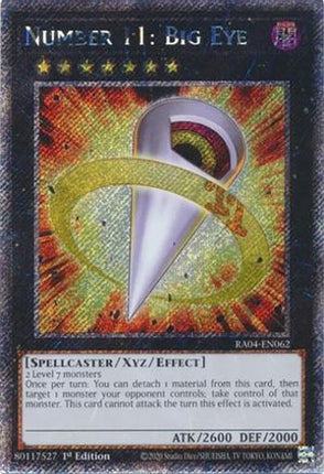 Number 11: Big Eye  [RA04-EN062] Platinum Secret Rare 1st Edition