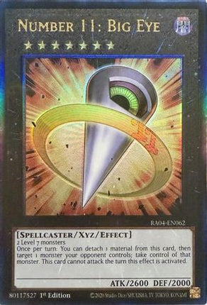 Number 11: Big Eye  [RA04-EN062] Ultimate Rare 1st Edition