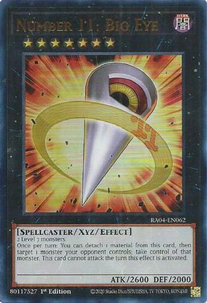 Number 11: Big Eye (UR) (Ultra Rare) [RA04-EN062] 1st Edition