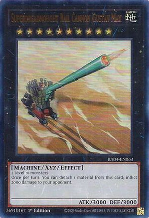 Superdreadnought Rail Cannon Gustav Max  [RA04-EN063] Ultra Rare 1st Edition
