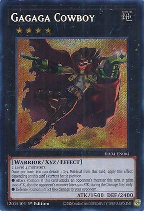 Gagaga Cowboy  [RA04-EN064] Secret Rare 1st Edition