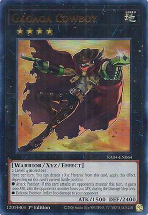 Gagaga Cowboy  [RA04-EN064] Ultra Rare 1st Edition