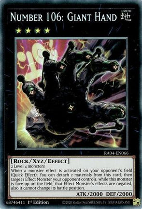 Number 106: Giant Hand  [RA04-EN066] Collector's Rare 1st Edition