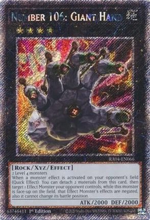 Number 106: Giant Hand  [RA04-EN066] Platinum Secret Rare 1st Edition