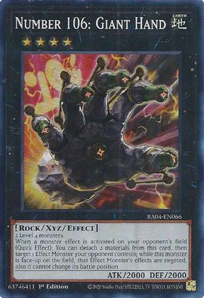Number 106: Giant Hand [RA04-EN066] Super Rare 1st Edition