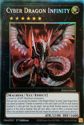 Cyber Dragon Infinity  [RA04-EN068] Collector's Rare 1st Edition