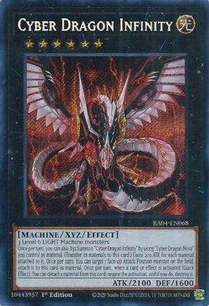 Cyber Dragon Infinity  [RA04-EN068] Secret Rare 1st Edition