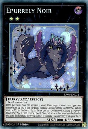 Epurrely Noir  [RA04-EN071] Collector's Rare 1st Edition
