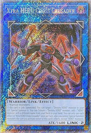 Xtra HERO Cross Crusader  [RA04-EN076] Platinum Secret Rare 1st Edition