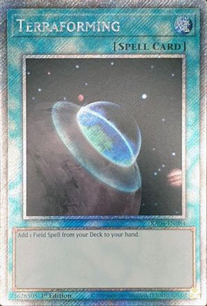Terraforming  [RA04-EN084] Platinum Secret Rare 1st Edition