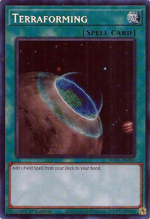 Terraforming  [RA04-EN084] Secret Rare 1st Edition