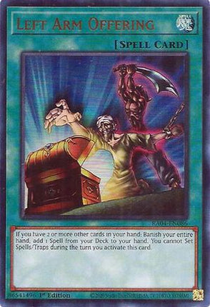 Left Arm Offering  [RA04-EN086] Ultra Rare 1st Edition