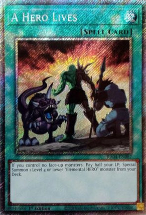 A Hero Lives  [RA04-EN087] Platinum Secret Rare 1st Edition