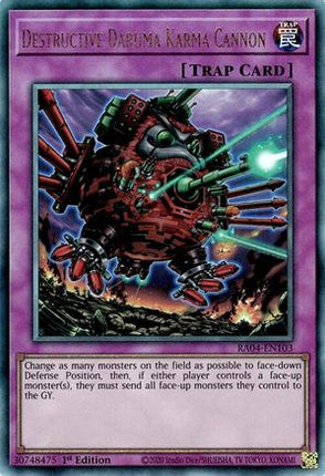 Destructive Daruma Karma Cannon (PUR) (Prismatic Ultimate Rare) [RA04-EN103] 1st Edition