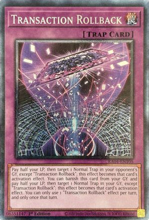 Transaction Rollback  [RA04-EN105] Collector's Rare 1st Edition