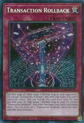Transaction Rollback  [RA04-EN105] Secret Rare 1st Edition