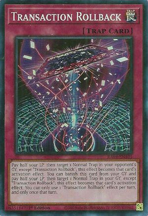 Transaction Rollback (Super Rare) [RA04-EN105] 1st Edition