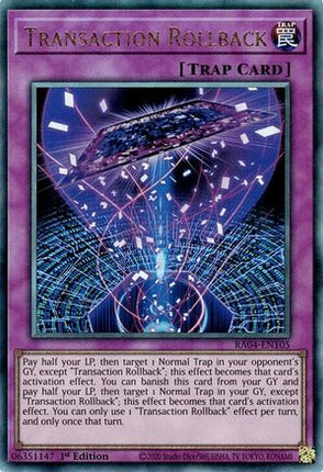 Transaction Rollback  [RA04-EN105] Prismatic Ultimate Rare 1st Edition