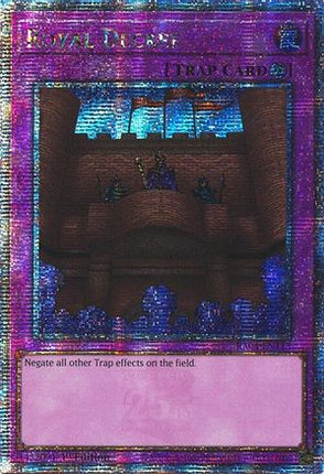 Royal Decree  [RA04-EN113] Quarter Century Secret Rare 1st Edition