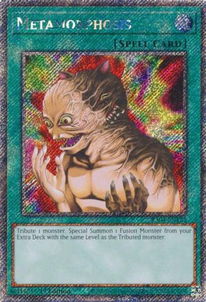 Metamorphosis  [RA04-EN123] Platinum Secret Rare 1st Edition