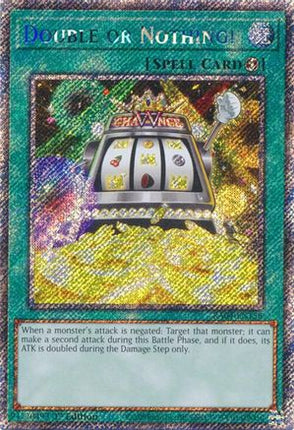 Double or Nothing!  [RA04-EN156] Platinum Secret Rare 1st Edition
