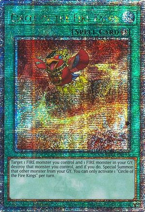 Circle of the Fire Kings  [RA04-EN195] Quarter Century Secret Rare 1st Edition