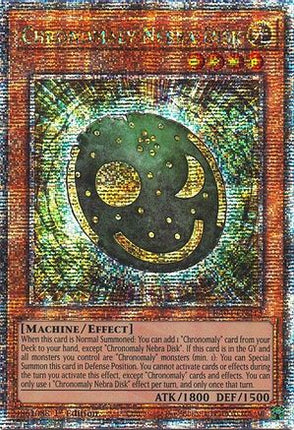 Chronomaly Nebra Disk  [RA04-EN213] Quarter Century Secret Rare 1st Edition