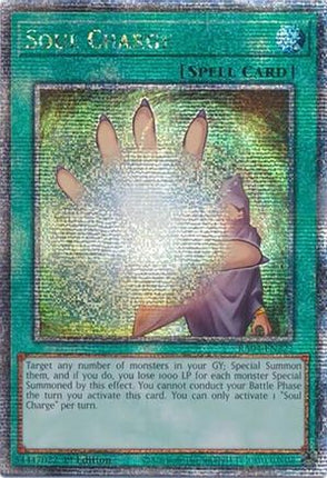 Soul Charge  [RA04-EN222] Quarter Century Secret Rare 1st Edition