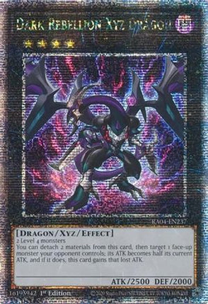 Dark Rebellion Xyz Dragon  [RA04-EN237] Quarter Century Secret Rare 1st Edition