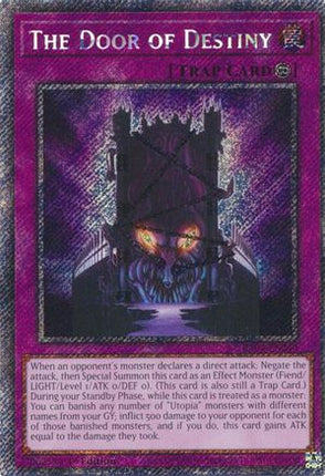 The Door of Destiny  [RA04-EN240] Platinum Secret Rare 1st Edition