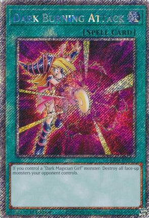Dark Burning Attack  [RA04-EN245] Platinum Secret Rare 1st Edition