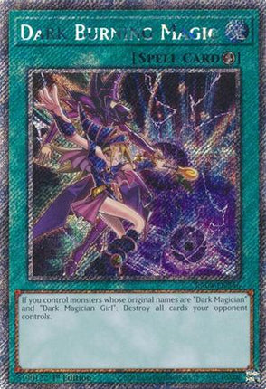 Dark Burning Magic  [RA04-EN246] Platinum Secret Rare 1st Edition