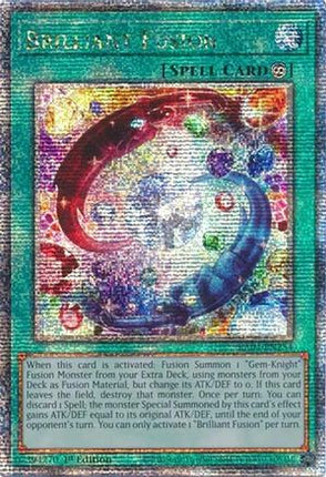 Brilliant Fusion  [RA04-EN254] Quarter Century Secret Rare 1st Edition