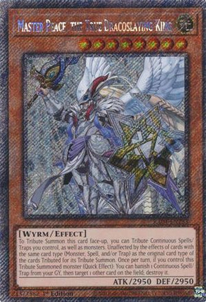 Master Peace, the True Dracoslaying King  [RA04-EN283] Platinum Secret Rare 1st Edition