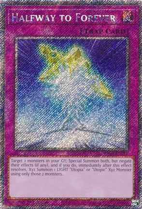 Halfway to Forever  [RA04-EN285] Platinum Secret Rare 1st Edition