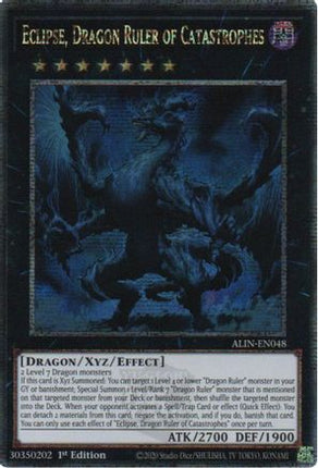Eclipse, Dragon Ruler of Catastrophes  [ALIN-EN048] Quarter Century Secret Rare