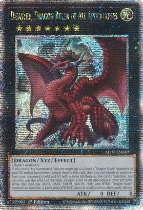 Disaster, Dragon Ruler of All Apocalypses  [ALIN-EN049] Quarter Century Secret Rare