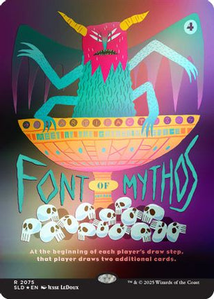 Font of Mythos (Rainbow Foil) [Secret Lair Drop Series]