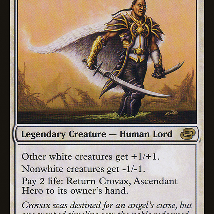Crovax, Ascendant Hero [Planar Chaos]