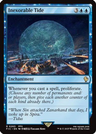 Inexorable Tide [Commander: FINAL FANTASY]