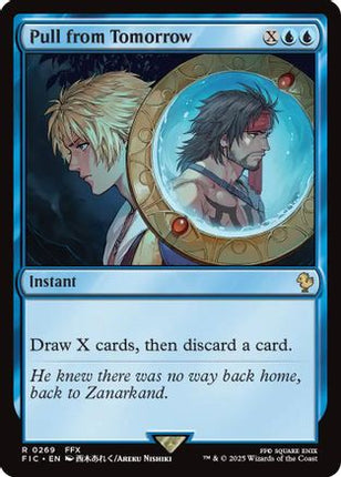 Pull from Tomorrow [Commander: FINAL FANTASY]