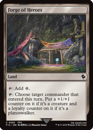Forge of Heroes [Commander: FINAL FANTASY]