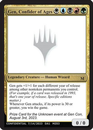 Gen, Confider of Ages [Un-Known Event Playtest Cards]