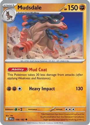 Mudsdale (108) [SV10: Destined Rivals]